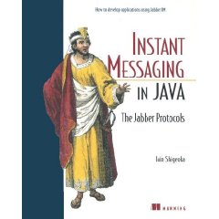 《Inst<font color=red><b>Ant</b></font> Messaging in Java: The Jabber Protocols》配套源码