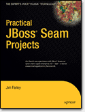 Practical JBoss Seam Projects (<font color=red><b>pdf</b></font> 英文版)