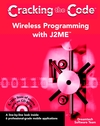 Wireless Programming with J2ME: Cracking the <font color=red><b>code</b></font> (PDF 英文版)