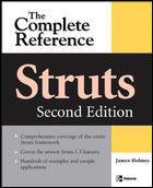 Struts: The Complete Reference, 2nd Second <font color=red><b>Edition</b></font> (CHM英文版)