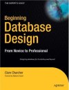 Beginning <font color=red><b>Database</b></font> Design: From Novice to Professional