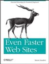 Even Faster Web Sites: Per<font color=red><b>For</b></font>mance Best Practices <font color=red><b>For</b></font> Web Developers