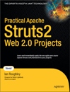 Pr<font color=red><b>ACT</b></font>ical Apache Struts 2 Web 2.0 Projects