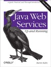 Java Web <font color=red><b>Services</b></font>: Up and Running