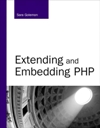 Extending and Embedding <font color=red><b>php</b></font>