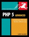 PHP 5 Advanced: Visual QuickPro Gu<font color=red><b>IDE</b></font>