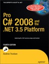 Pro C# 2008 <font color=red><b>And</b></font> the .NET 3.5 Platform, Fourth Edition