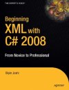 <font color=red><b>Beginning</b></font> XML with C# 2008: From Novice to Professional