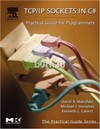 TCP/IP Sockets in C#: Practical Guide for Programmers