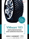 VMware VI3 Implementation and Administration Implementation