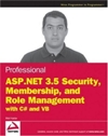 Professional <font color=red><b>asp</b></font>.NET 3.5 Security, Membership, and Role Management with C# and V