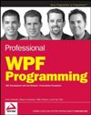 Professional WPF Programming: .NET Development with the Windows Presentation Fou