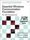 Essential Windows Communication Foundation (WCF): For .NET <font color=red><b>Framework</b></font> 3.5