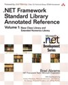 .NET Framework Standard Library Annotated Reference, <font color=red><b>Vol</b></font>ume 1