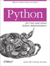 Python for Unix and <font color=red><b>Linux</b></font> System Administration