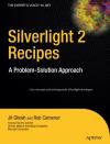 Silverlight 2 Recipes: A Problem-Solution <font color=red><b>Approach</b></font>