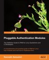 Pluggable Authentication Modules: The Definitive Guide to PAM for Linux SysAdmin