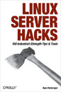 Linux Server Hacks