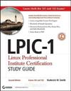 LPIC-1: Linux Professional Institute Certification Study Guide 2nd <font color=red><b>Edition</b></font>