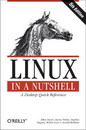 Linux in a <font color=red><b>Nutshell</b></font>, 5th Edition Edition