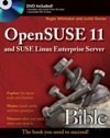 OpenS<font color=red><b>use</b></font> 11.0 and S<font color=red><b>use</b></font> Linux Enterprise Server Bible Enterprise