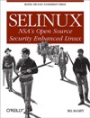 SELinux: NSA’s Open <font color=red><b>Source</b></font> Security Enhanced Linux Enhanced