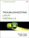 Troubleshooting Linux(R) Firewalls