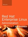 Red <font color=red><b>Hat</b></font> Enterprise Linux 5 Administration Unleashed