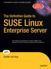 The Definitive Gu<font color=red><b>IDE</b></font> to SUSE Linux Enterprise Server