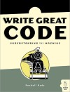 Write Great Code: Volume 1: Understanding the <font color=red><b>Mac</b></font>hine