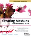 Creating Mashups with Adobe <font color=red><b>Fle</b></font>x and AIR