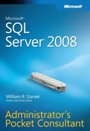 <font color=red><b>Microsoft</b></font> SQL Server 2008 Administrator’s Pocket Consultant