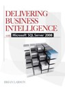 Delivering Business <font color=red><b>Intelligence</b></font> with Microsoft SQL Server(TM) 2/E 2008