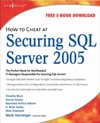 How to <font color=red><b>Cheat</b></font> at Securing SQL Server 2005