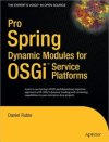 Pro Spring Dynamic Modules for OSGi™ Service Plat<font color=red><b>Form</b></font>s