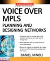 Voice Over MPLS : Planning and Designing <font color=red><b>NET</b></font>works Designing