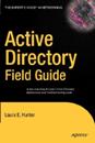 Active Directory <font color=red><b>Field</b></font> Guide