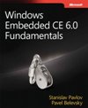 Windows Embedded CE 6.0 <font color=red><b>Fundamentals</b></font>