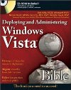 <font color=red><b>Deploying</b></font> and Administering Windows Vista Bible