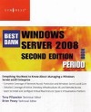 The Best Damn Windows Server 2008 Book <font color=red><b>Period</b></font>, Second Edition