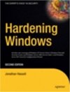 <font color=red><b>Hard</b></font>ening Windows, Second Edition