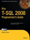 Pro T-SQL 2008 Programmer’s Guide Guide