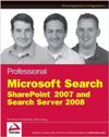 Professional Microsoft Se<font color=red><b>ARCH</b></font>: SharePoint 2007 and Se<font color=red><b>ARCH</b></font> Server 2008