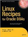 <font color=red><b>Linux</b></font> Recipes for Oracle DBAs