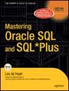 Mastering Oracle SQL and SQL*<font color=red><b>Plus</b></font>