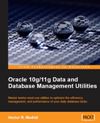 Oracle 10g/11g Data and Database Management <font color=red><b>Utilities</b></font>