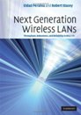 Next Generation Wireless <font color=red><b>Lan</b></font>s: Throughput, Robustness, and Reliability in 802.11