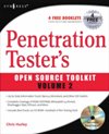 Penetration <font color=red><b>Tester</b></font>’s Open Source Toolkit, Volume 2