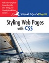 Styling Web Pages with CSS: Visual Quick<font color=red><b>Pro</b></font>ject Guide