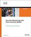 Security Monitoring with Cisco Security MARS